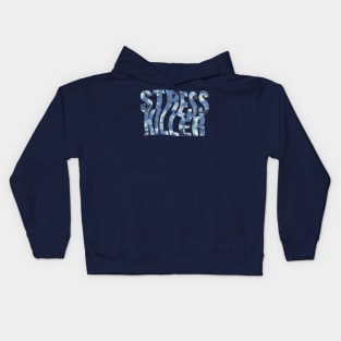 Stress Killer Kids Hoodie